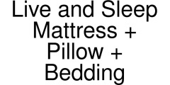 Live and Sleep Mattress + Pillow + Bedding coupons