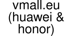 vmall.eu (huawei & honor) coupons